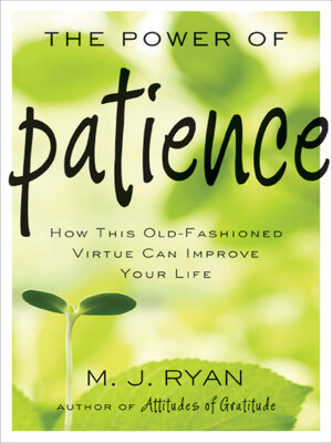 cover image of The Power of Patience
